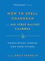 How to Spell Chanukah...And Other Holiday Dilemmas